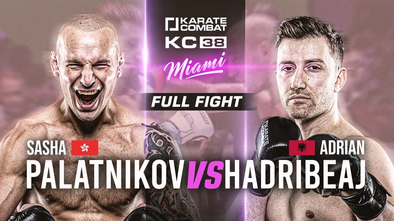 KC38: Sasha Palatnikov vs Adrian Hadribeaj