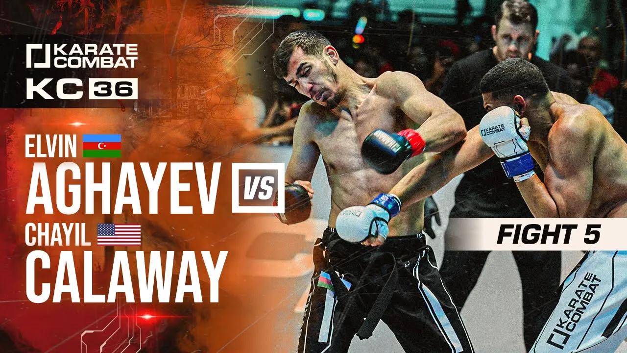 KC36: Elvin Aghayev vs Chayil Calaway